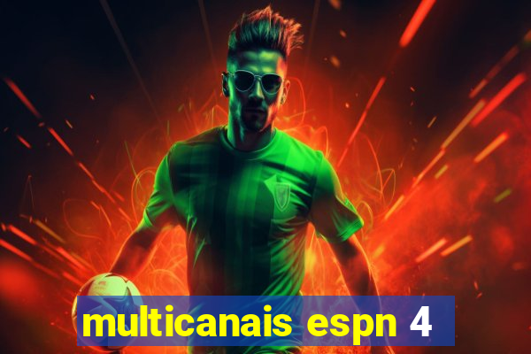 multicanais espn 4