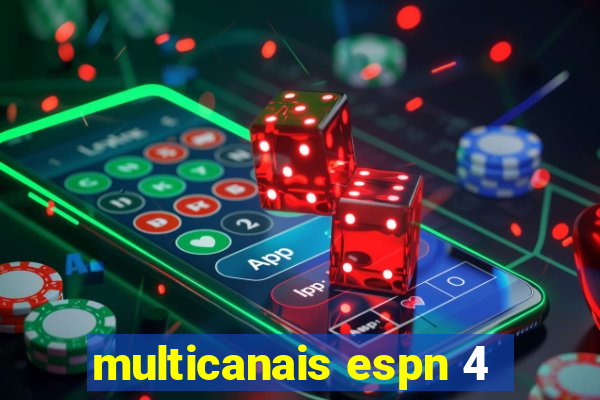 multicanais espn 4