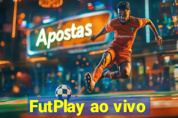 FutPlay ao vivo