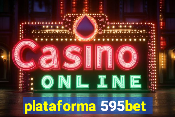 plataforma 595bet