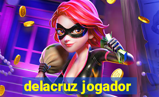 delacruz jogador