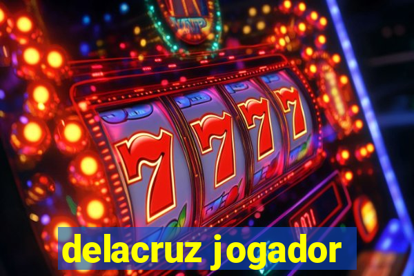 delacruz jogador