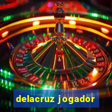 delacruz jogador