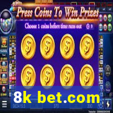 8k bet.com