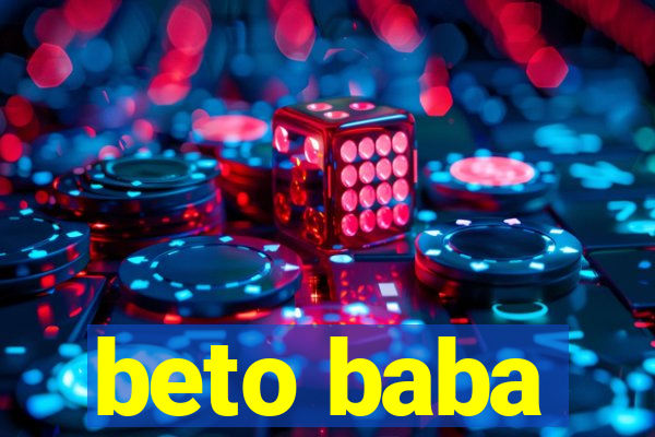 beto baba