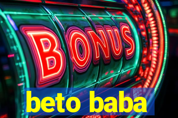 beto baba