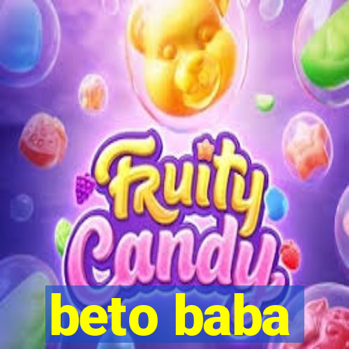 beto baba