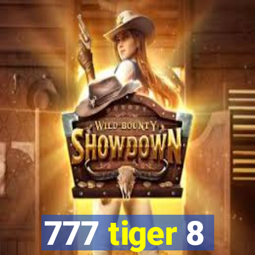 777 tiger 8