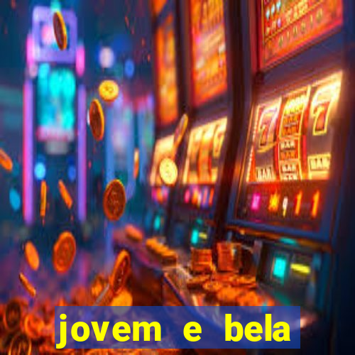 jovem e bela dublado download