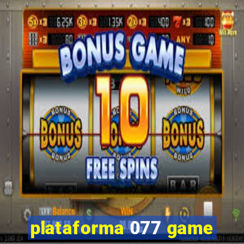 plataforma 077 game