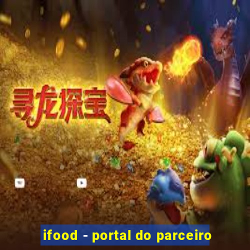 ifood - portal do parceiro