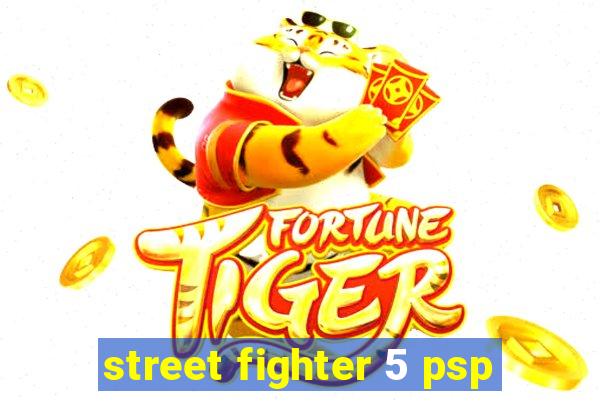 street fighter 5 psp