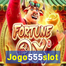 Jogo555slot