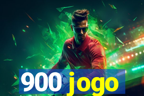 900 jogo