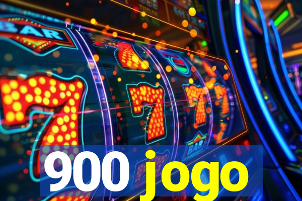 900 jogo