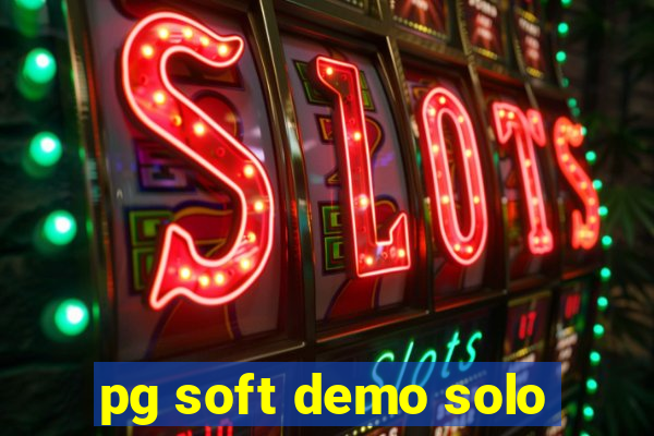 pg soft demo solo