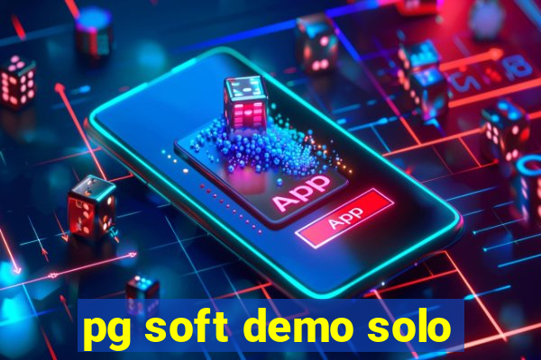 pg soft demo solo