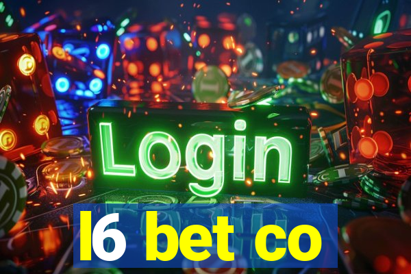 l6 bet co