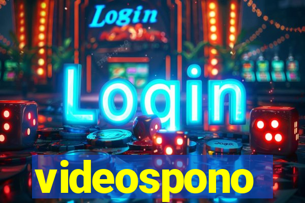 videospono