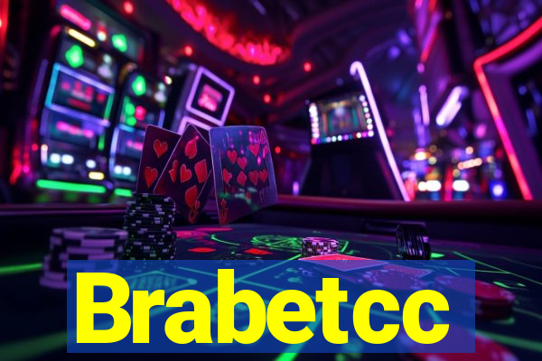 Brabetcc