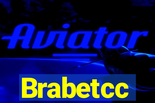 Brabetcc