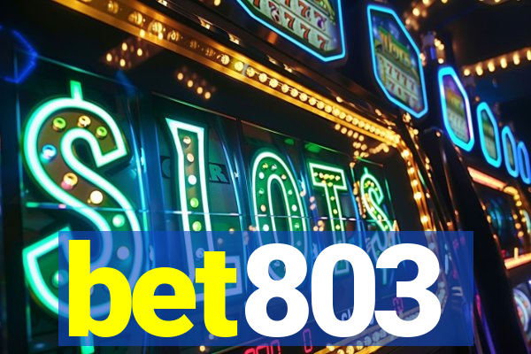 bet803