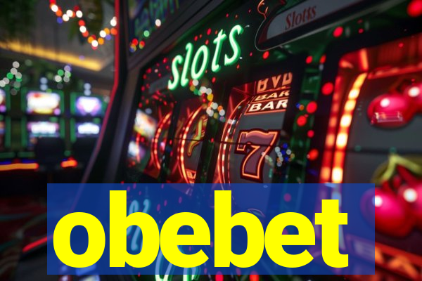 obebet