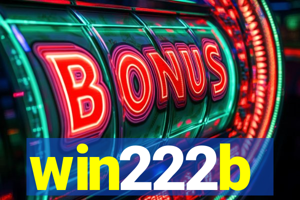 win222b