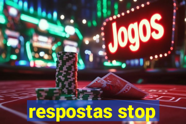 respostas stop