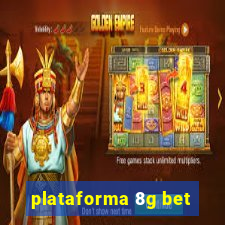 plataforma 8g bet