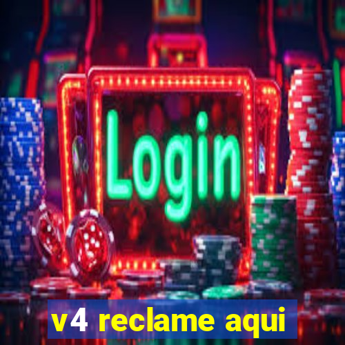 v4 reclame aqui