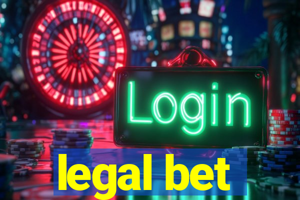 legal bet