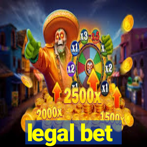 legal bet