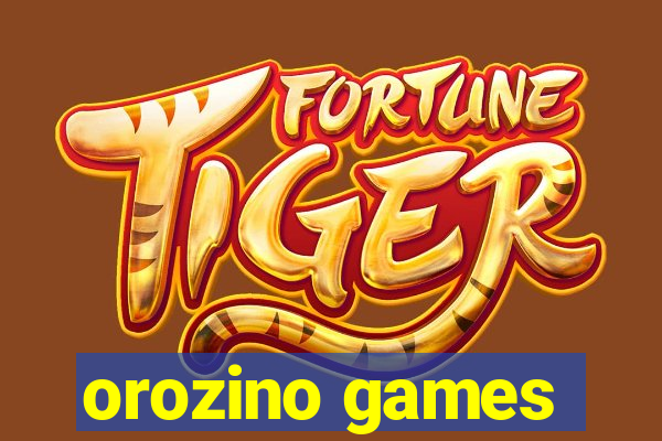 orozino games