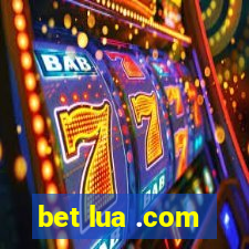 bet lua .com