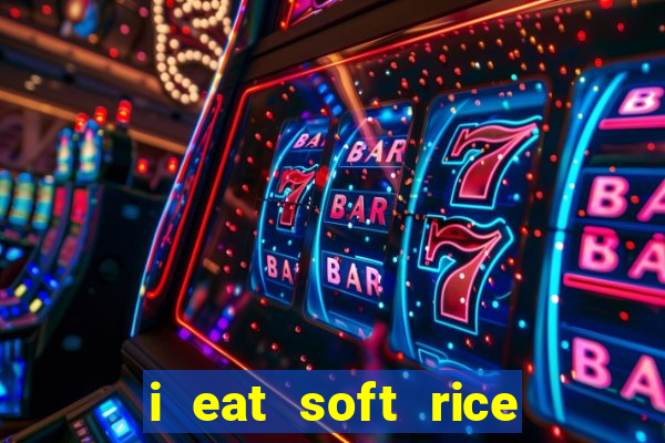 i eat soft rice in another world cap 1 pt br