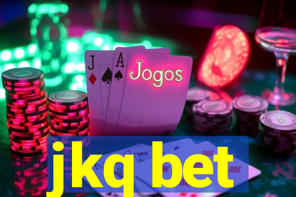 jkq bet