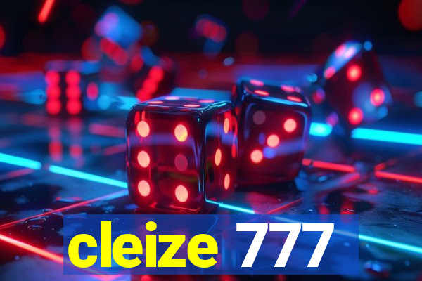 cleize 777