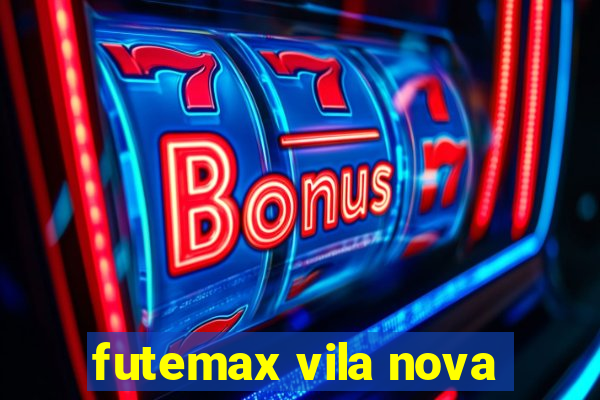 futemax vila nova