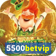 5500betvip