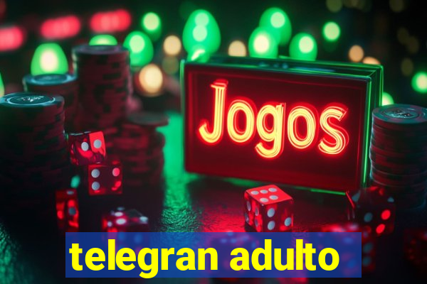 telegran adulto