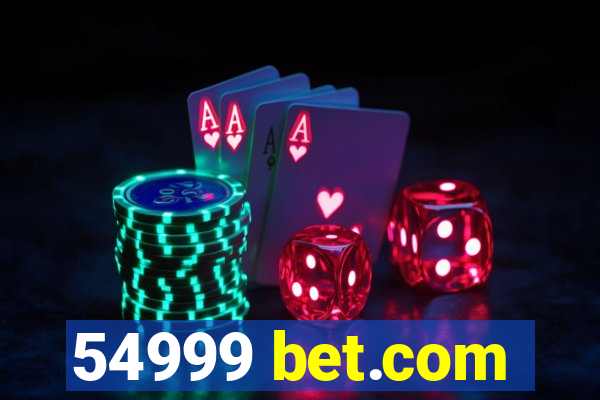 54999 bet.com