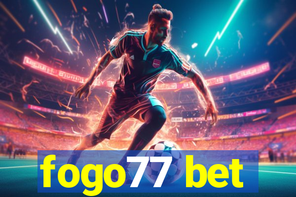 fogo77 bet