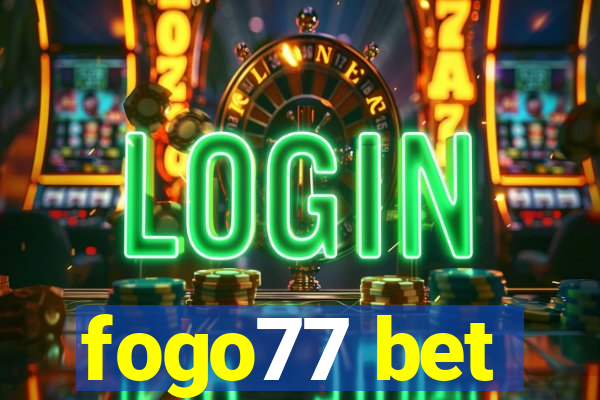 fogo77 bet