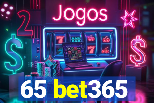 65 bet365