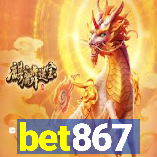 bet867