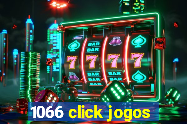 1066 click jogos