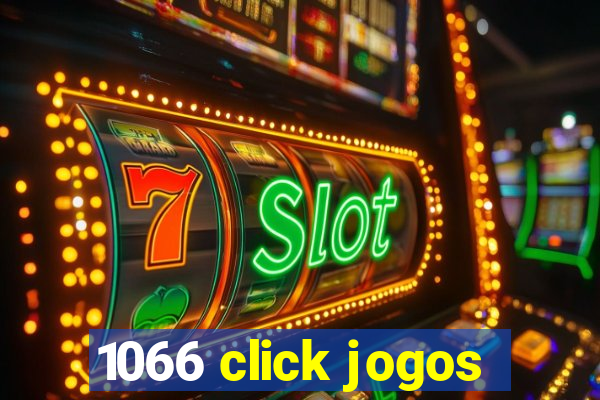 1066 click jogos