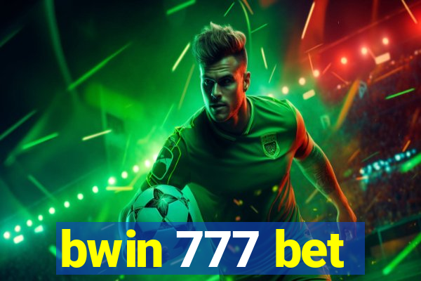 bwin 777 bet