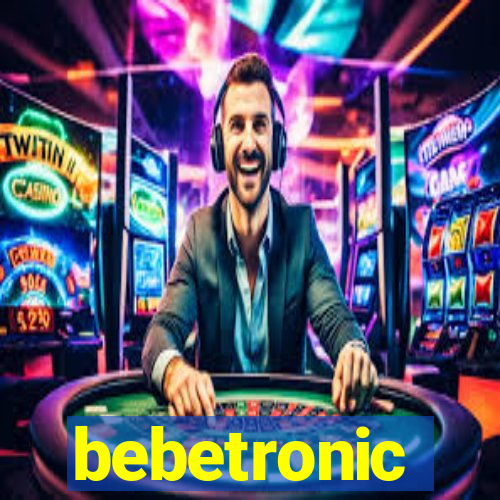 bebetronic